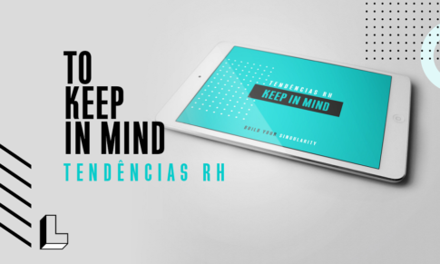 KEEP IN MIND – Tendências RH